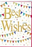 The photograph features a vibrant "Best Wishes" card that feels as cheerful and heartfelt as a neighbourly celebration along Ickenham's quiet residential streets. The design rests on a crisp white background, lending a sense of freshness and clarity to every element. Dominating the centre is the message "Best Wishes," written in an elegant, sweeping gold script that appears gently embossed and subtly reflective. The gold ink looks almost metallic, with highlights that suggest a soft shimmer catching the light, giving the simple phrase a sense of importance and warmth. Surrounding the central text in loose semi-circles are strings of decorative bunting, similar to those bright flags you might see hanging above a local street party or community event near the station. The bunting is made up of numerous small triangular flags in a lively mix of colours: bright blues, rich reds, lively greens, golden yellows, with flashes of orange and pink. Some flags are solid blocks of colour, while others are patterned with tiny dots, slender stripes, or petite geometric designs, adding a sense of playfulness and variety. Scattered in and around these arcs are delicate stars and tiny round dots, echoing the colours of the bunting with occasional touches of soft, glowing gold. They fall across the card like confetti and miniature bursts of fireworks, giving the composition an airy feeling of movement and celebration. The overall impression is upbeat and positive, yet still tasteful and uncluttered, making it perfect for sending warm wishes-whether to congratulate someone on a new home near Swakeleys Roundabout, wish them success in a new venture, or accompany a same-day flower delivery across Ickenham with a touch of sparkle and joy.